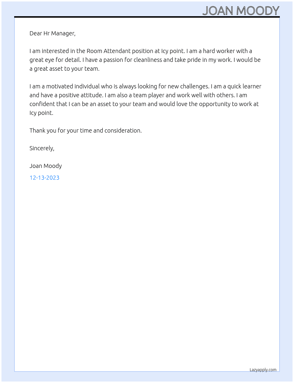 Room Attendant At Icy point Cover Letter