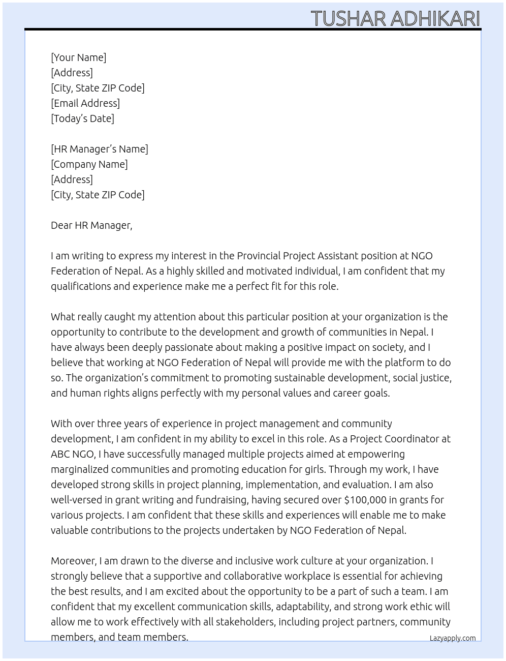 PROVINCIAL PROJECT ASSISTANT At NGO FEDERATION OF NEPAL Cover Letter