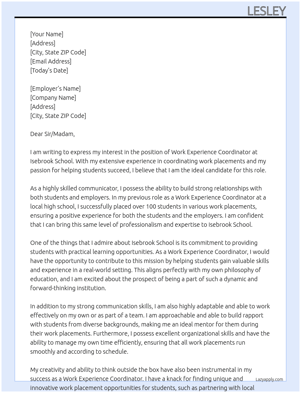 work experience coordinator At Isebrook School Cover Letter