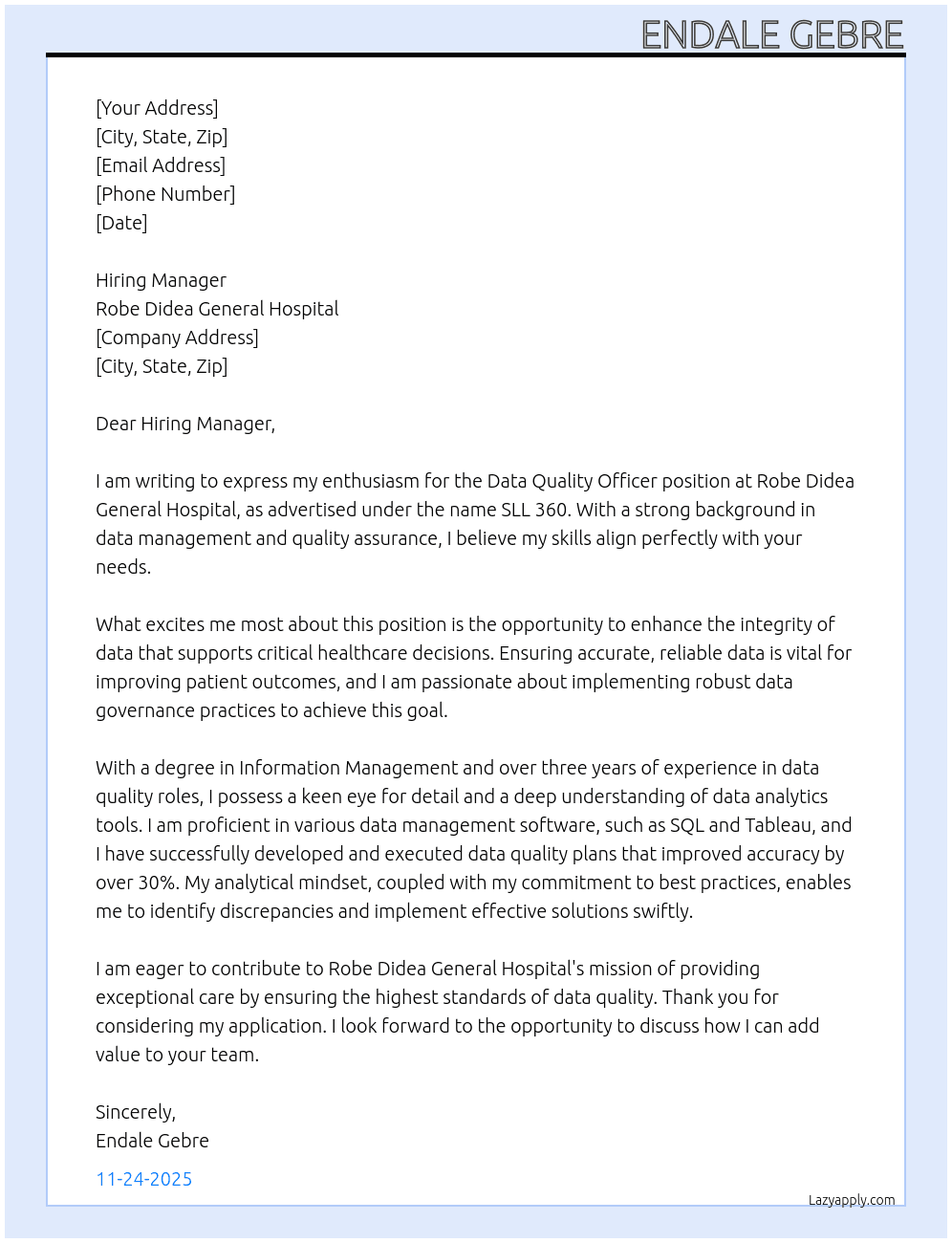 Data Quality Officer  At Robe Didea General Hspital  Cover Letter