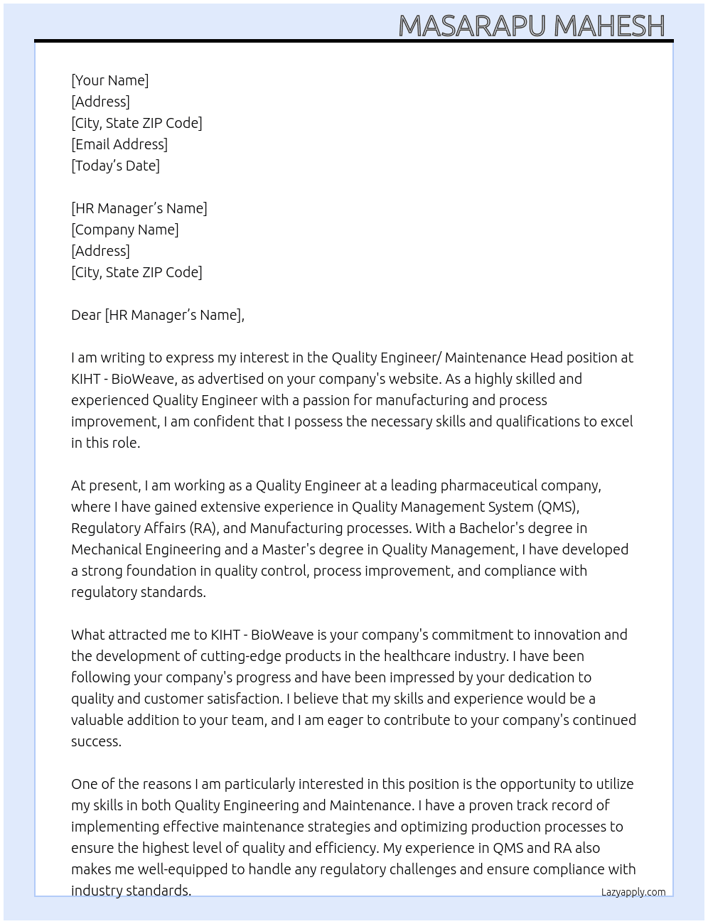 Quality Engineer/ Maintenance Head At KIHT - BioWeave  Cover Letter