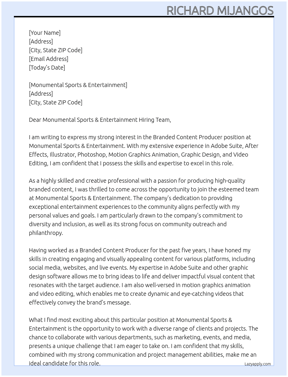 Branded Content Producer At Monumental Sports & Entertainment Cover Letter