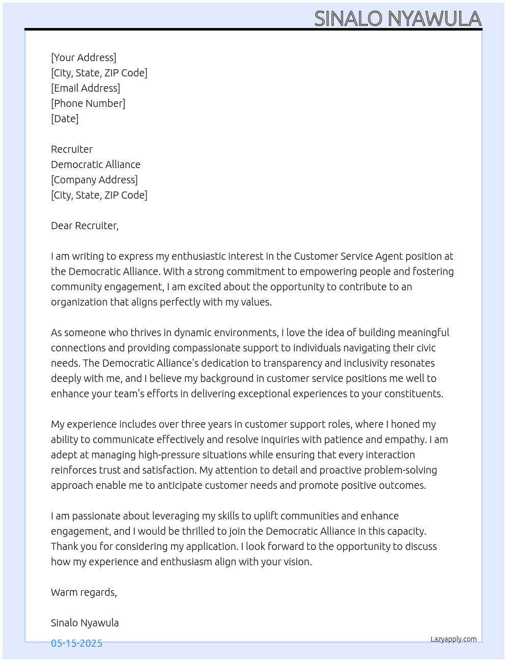 Customer service agent  At Democratic Alliance  Cover Letter