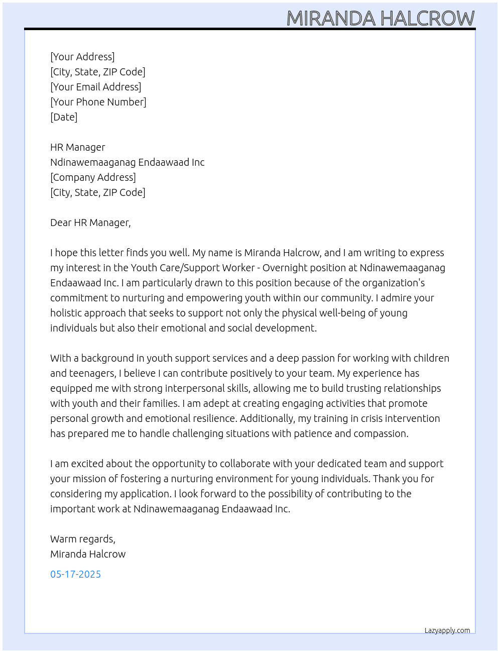 Youth Care/Support Worker - Overnight At Ndinawemaaganag Endaawaad Inc Cover Letter