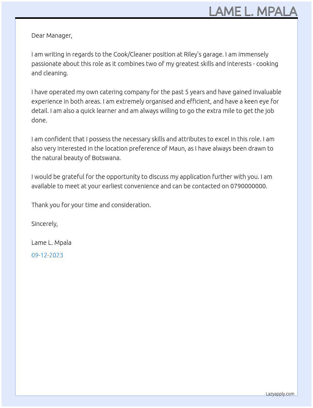 Cook/cleaner  At Riley's garage Cover Letter