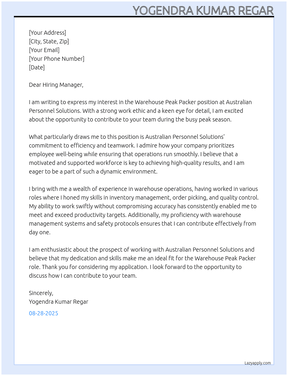 Warehouse peak packers At Australian Personnel Solutions Cover Letter