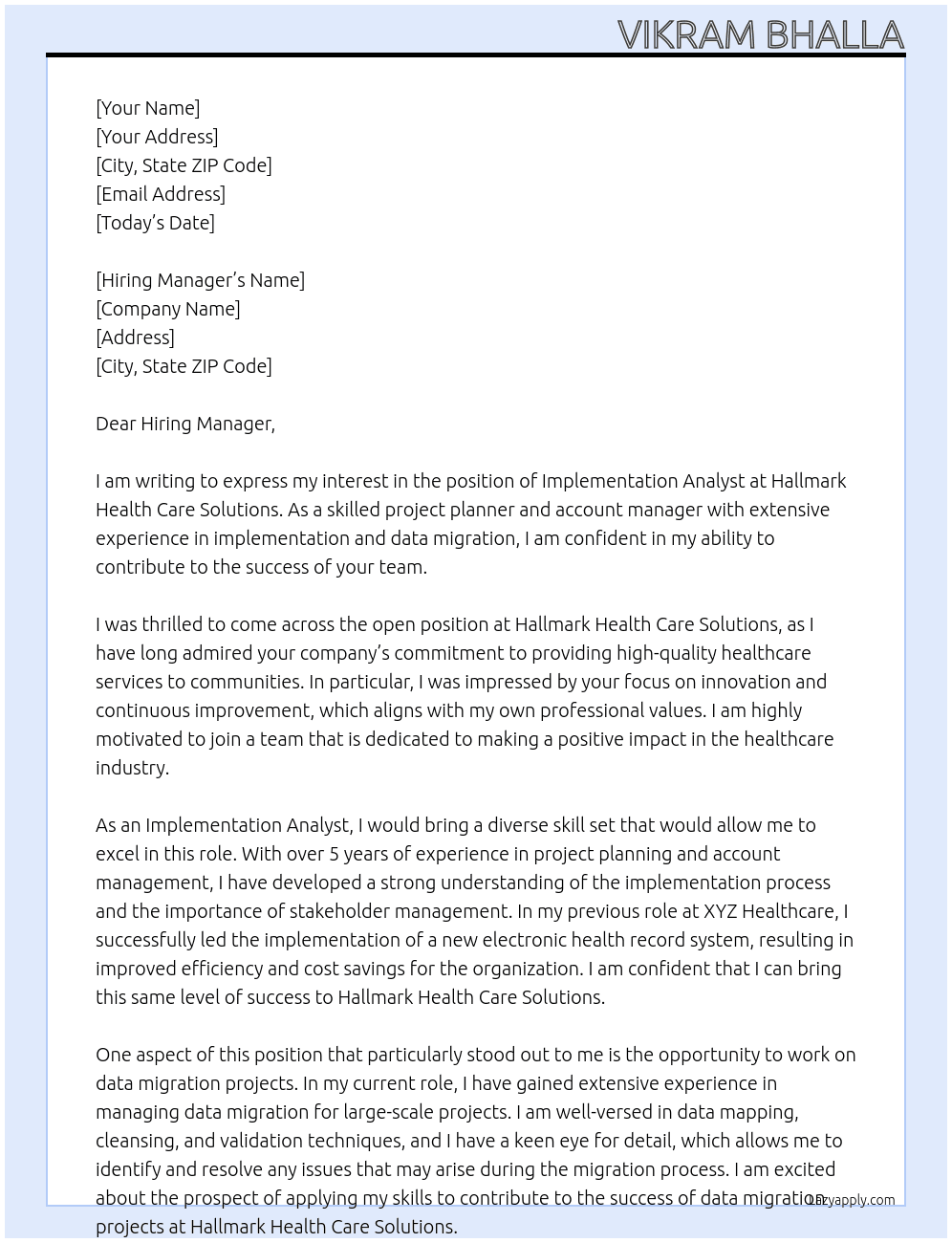 Implementation Analyst At Hallmark Health Care Solutions Cover Letter