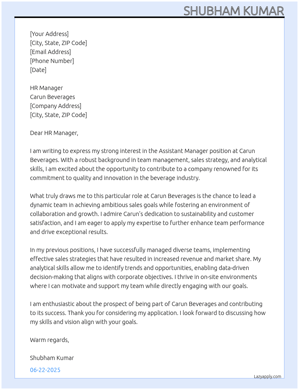 ASSISTANT MANAGER  At CARUN BEVERAGES  Cover Letter
