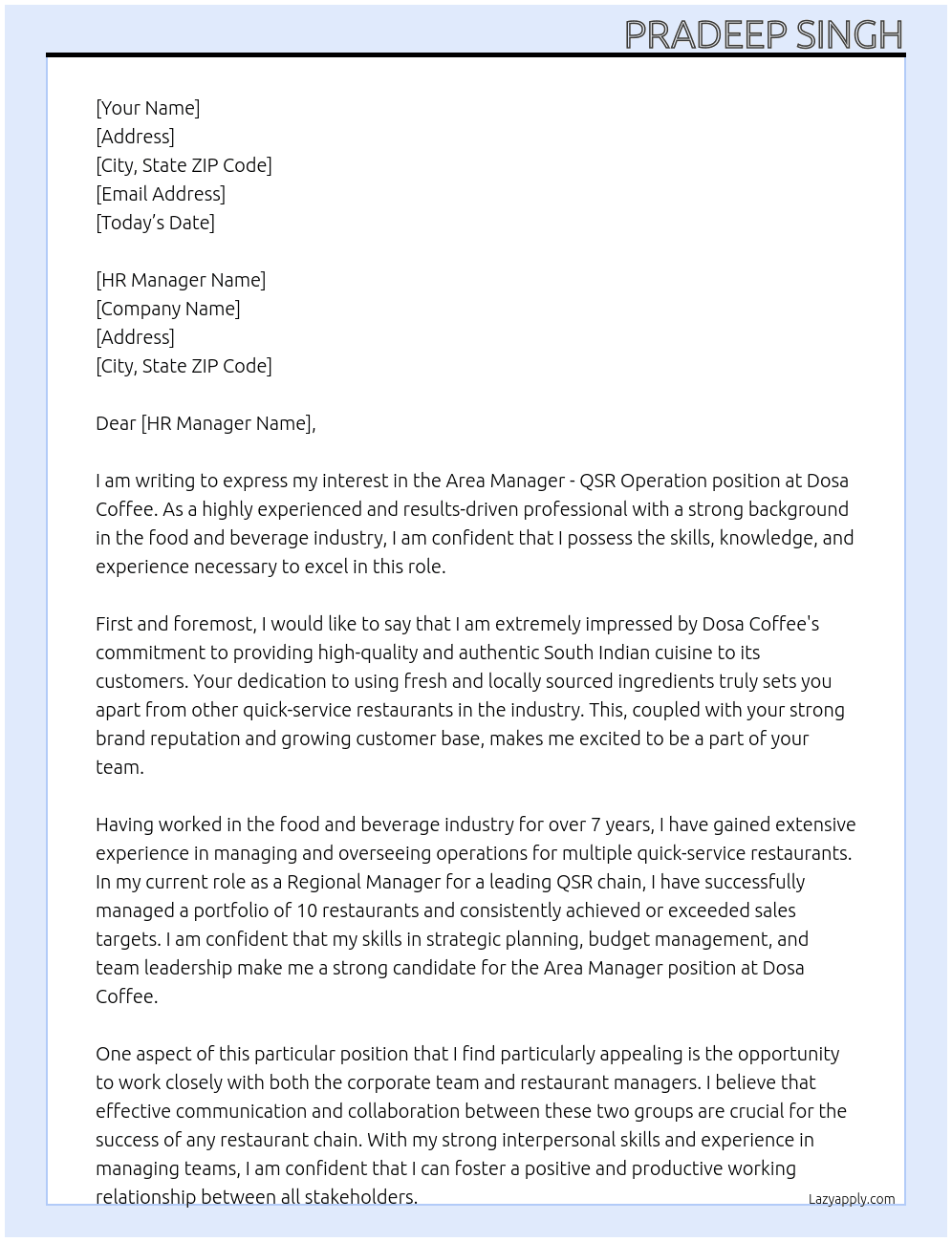 Area  Manager - QSR  Operation At Dosa Coffee Cover Letter