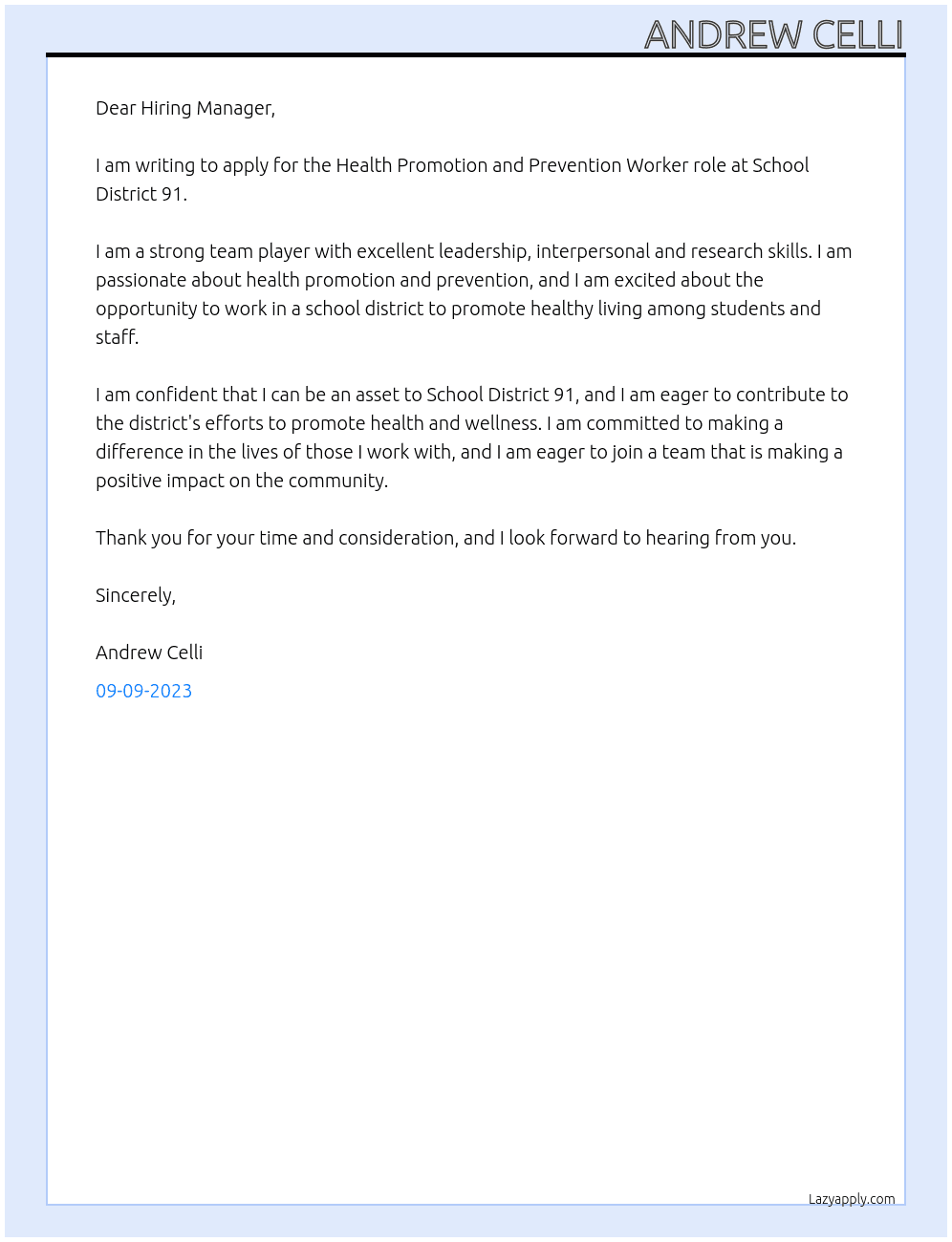 Health Promotion and Prevention Worker  At School District 91 Cover Letter