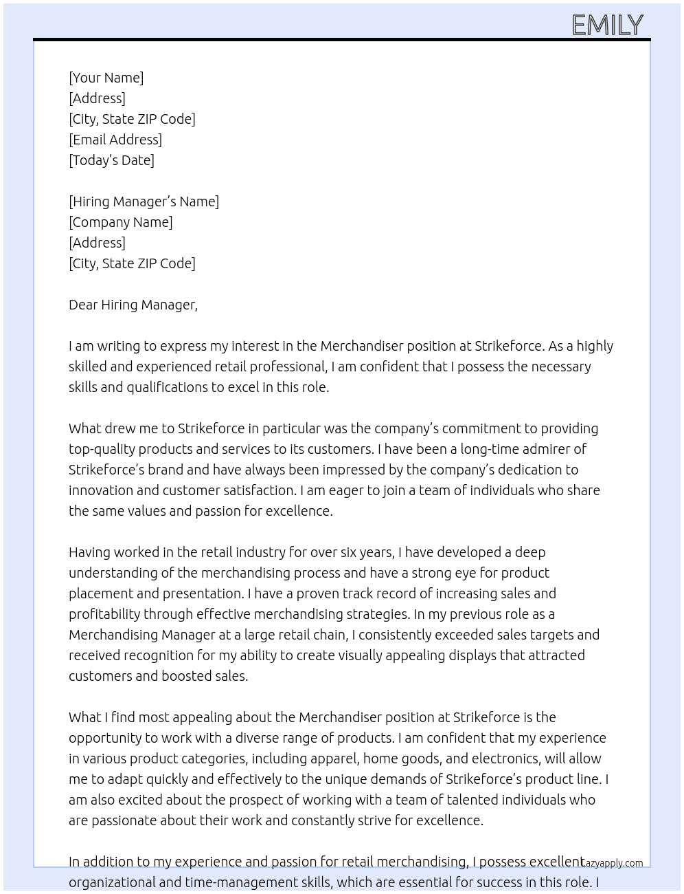 Merchandiser At Strikeforce Cover Letter