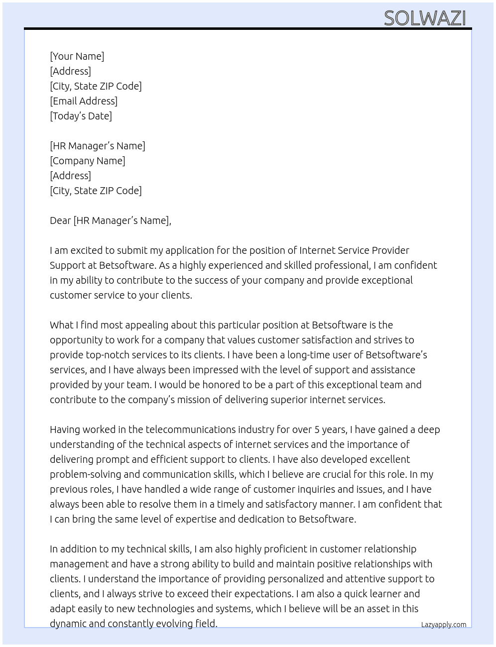 Internet service provider support At Betsoftware Cover Letter