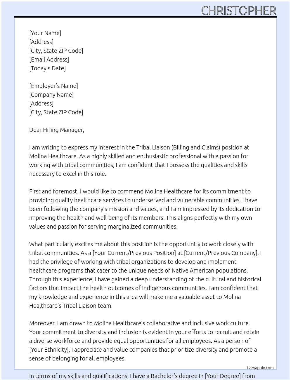 TRIBAL LIASON (BILLING AND CLAIMS) At MOLINA HEALTHCARE Cover Letter