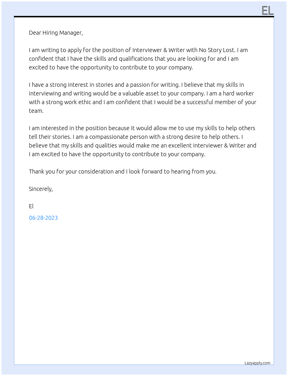 Interviewer & Writer At No Story Lost Cover Letter