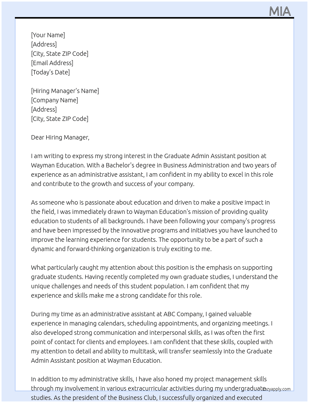 Graduate Admin Assistant  At Wayman Education  Cover Letter