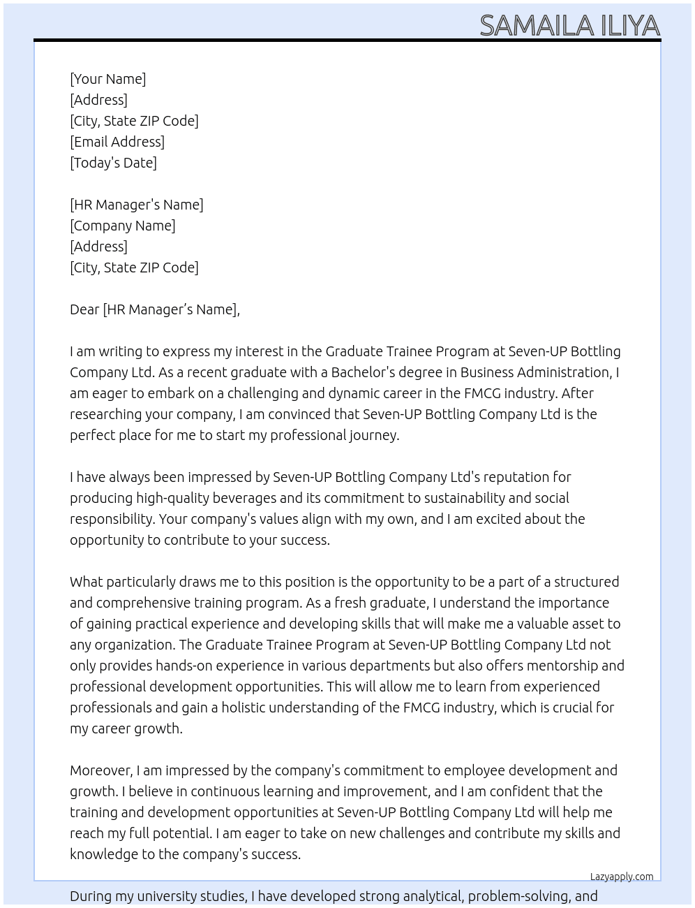 Graduate trainee program At Seven-UP Bottling Company Ltd Cover Letter