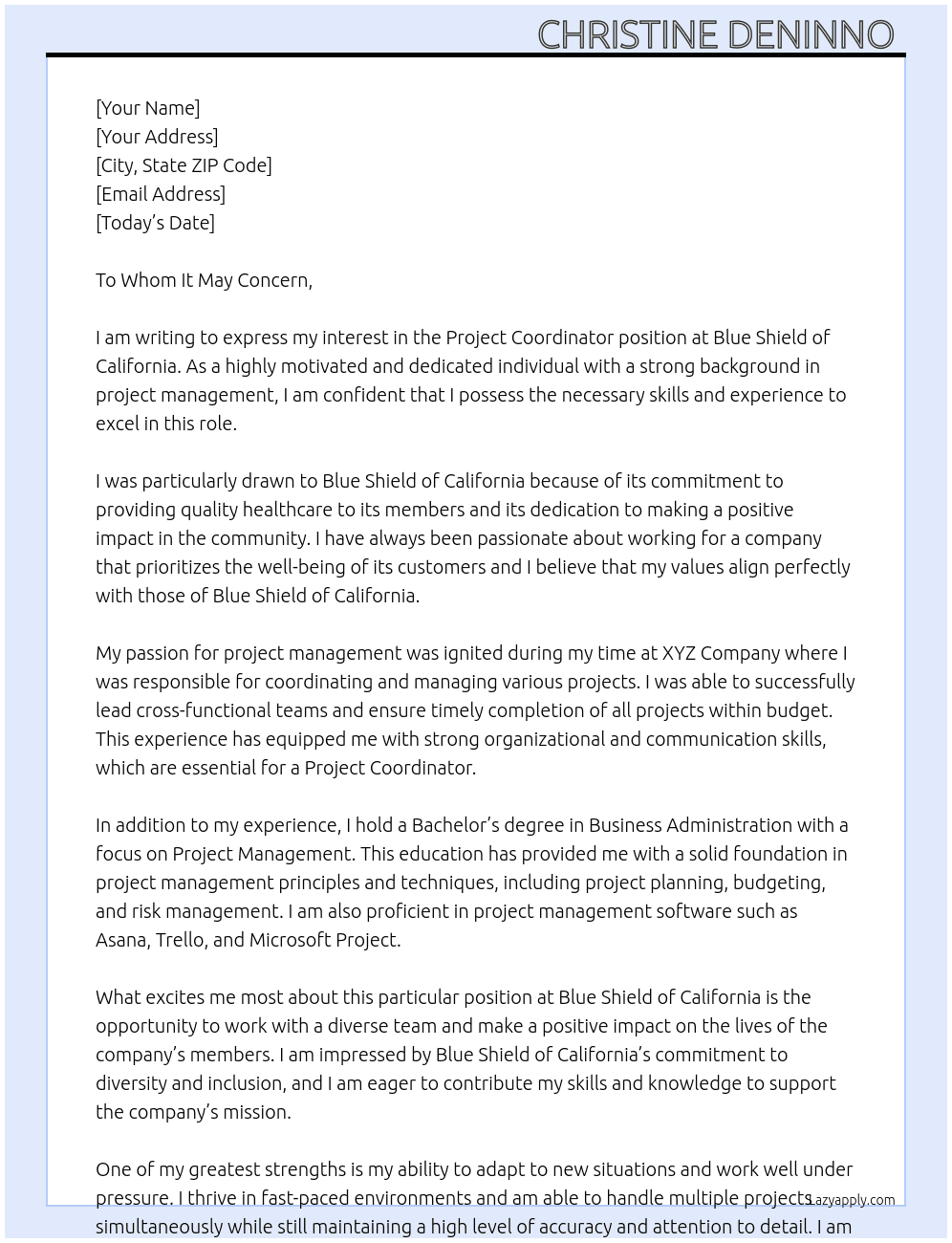 Project Coordinator  At Blue Shield of California Cover Letter