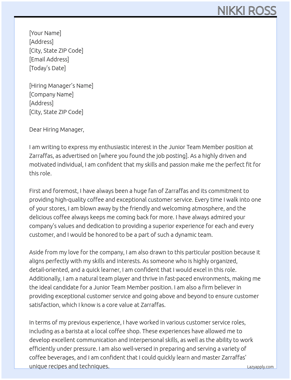 Junior Team Member At Zarraffas Cover Letter