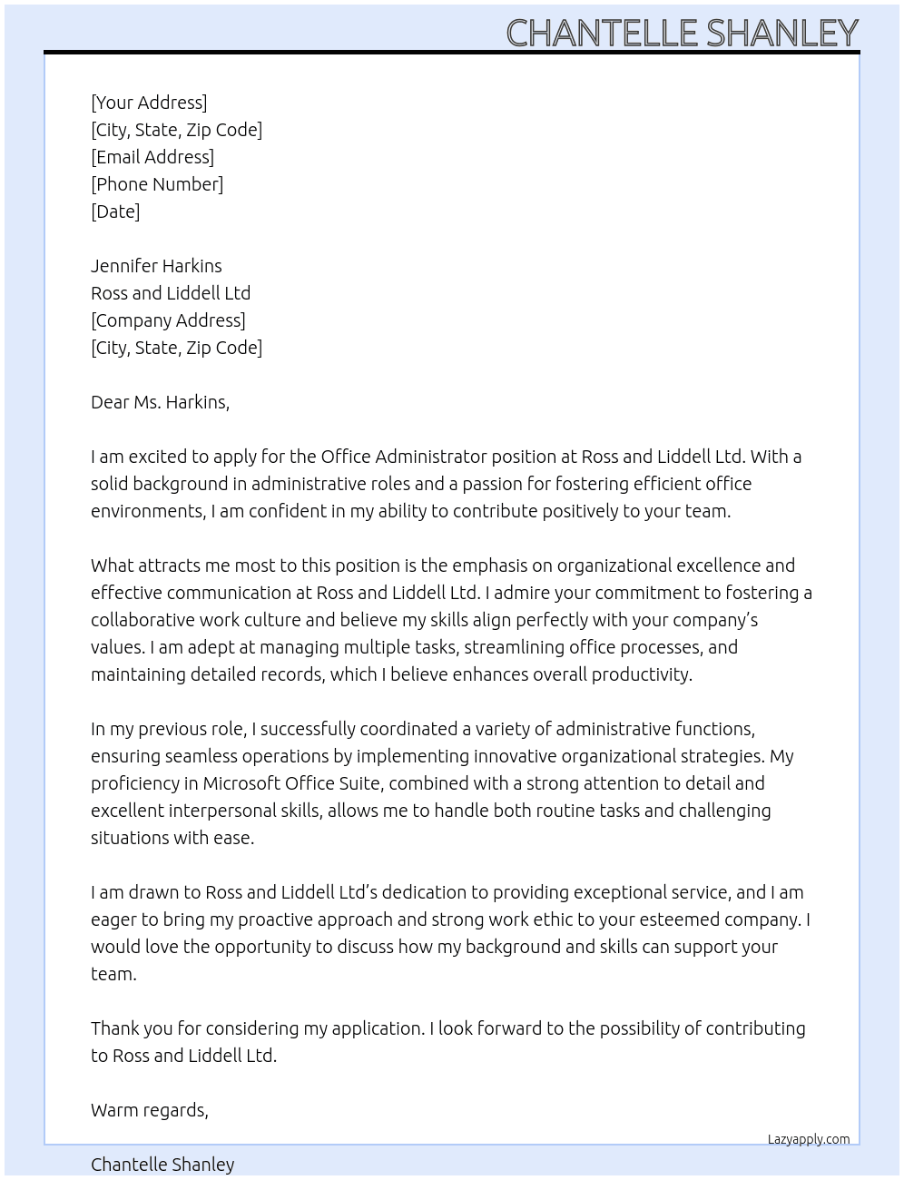 Office Administrator At  Ross and Liddell Ltd Cover Letter