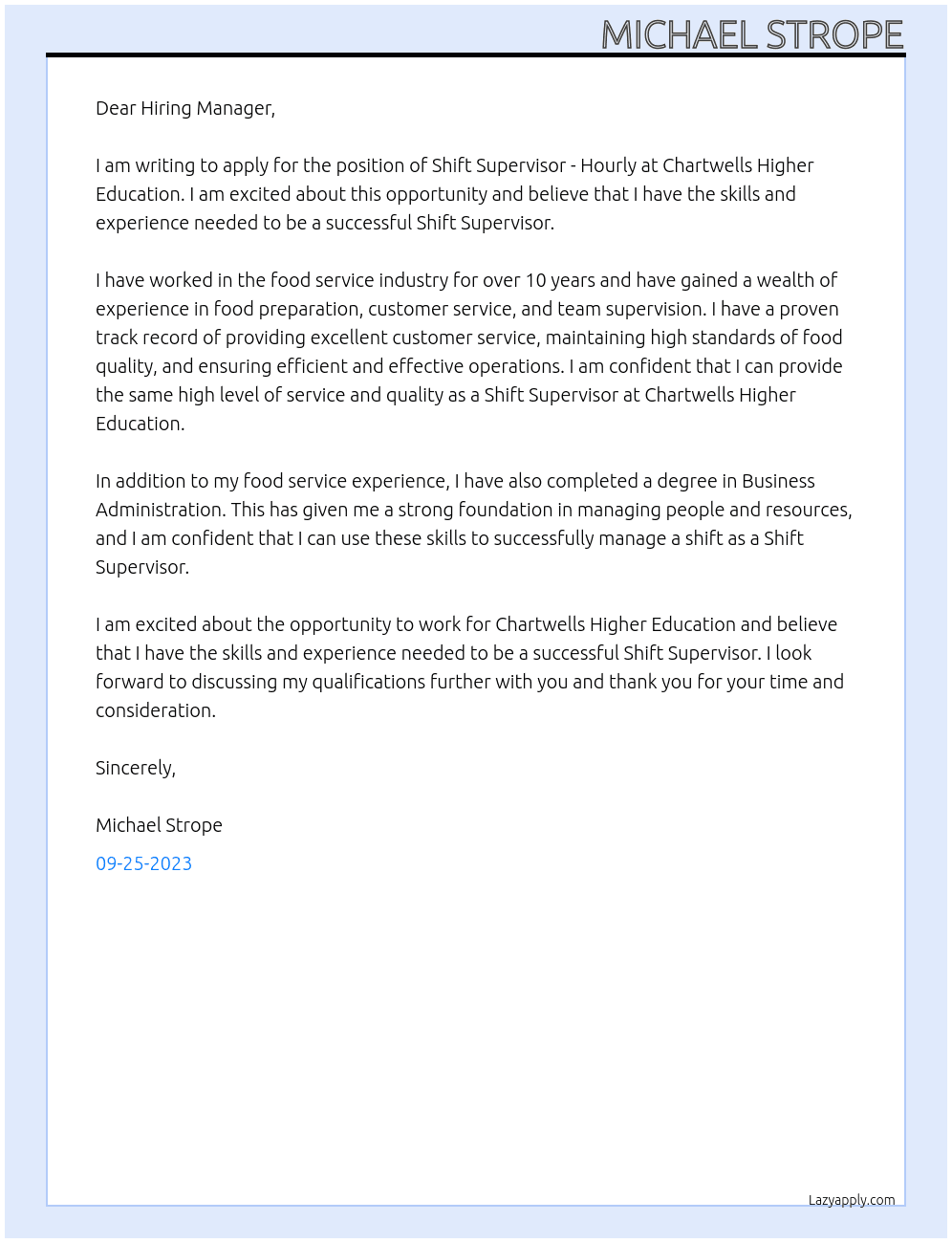 SHIFT SUPERVISOR - HOURLY At Chartwells Higher Education Cover Letter