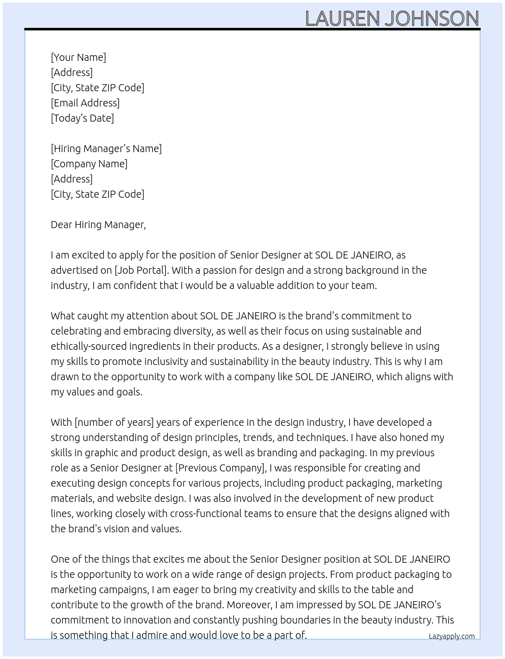 Senior Designer At SOL DE JANEIRO Cover Letter
