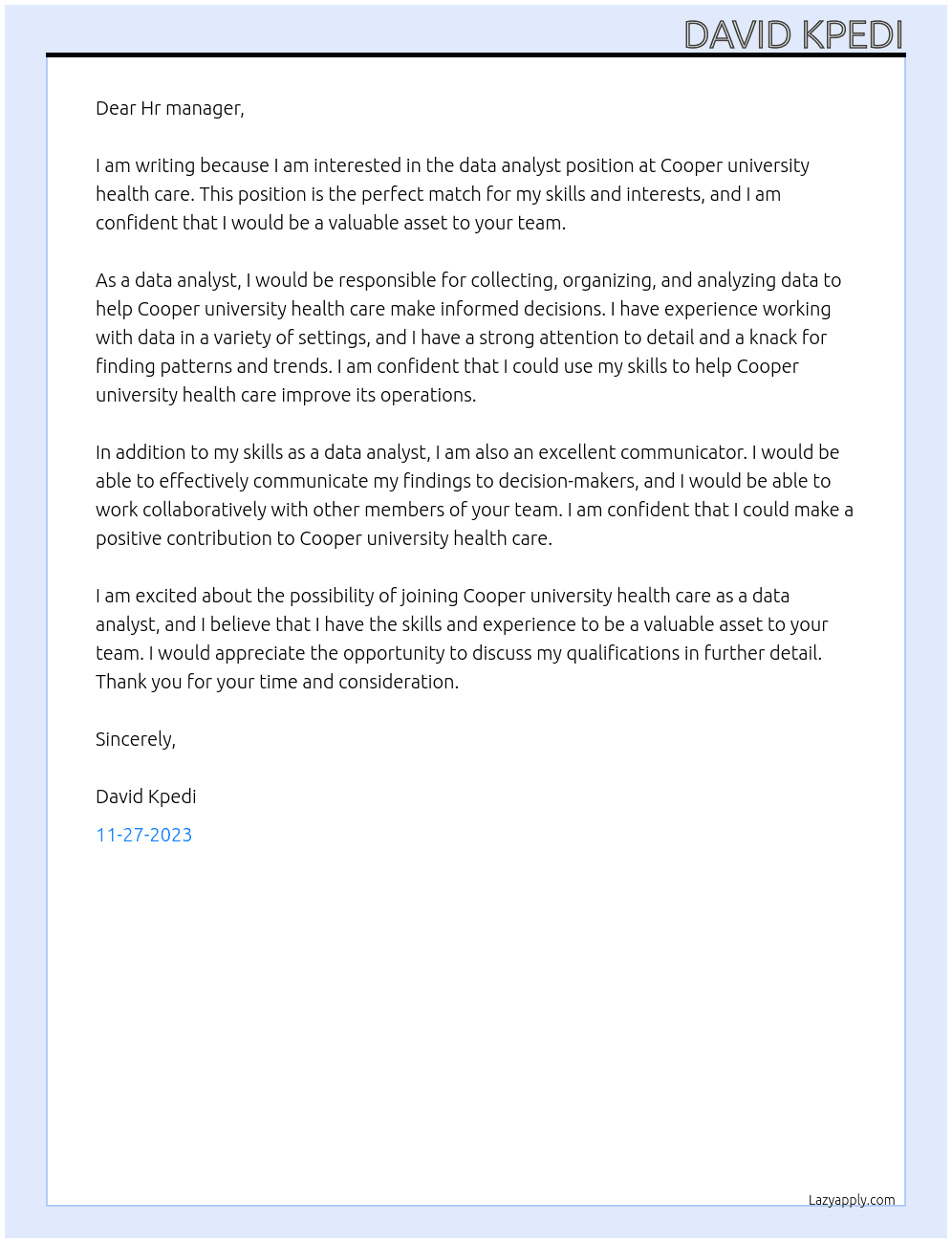 Data analyst  At Cooper university health care Cover Letter