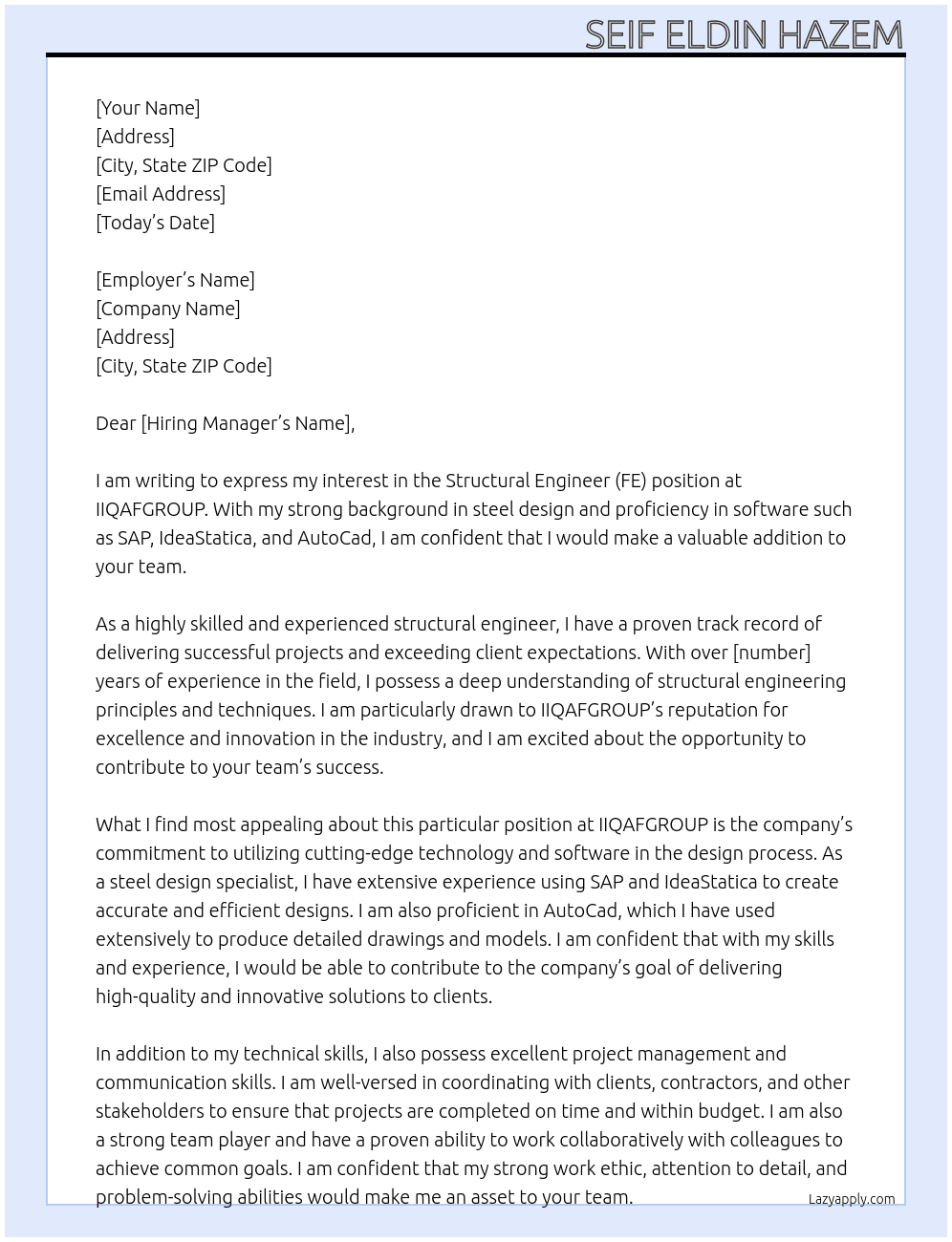 Structural Engineer (FE) At IIQAFGROUP Cover Letter