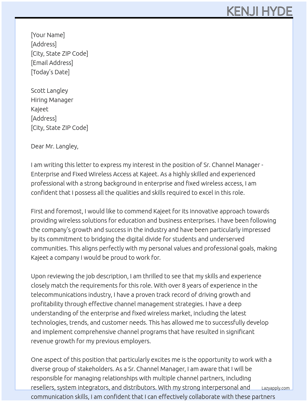 Sr. Channel Manager - Enterprise and Fixed Wireless Access At Kajeet Cover Letter