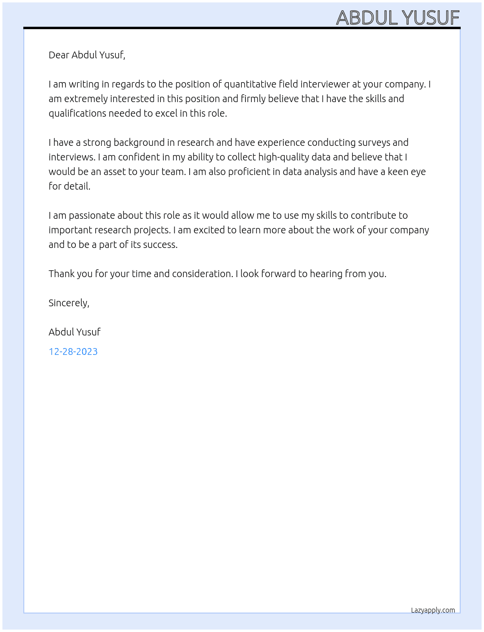 Quantitative field interviewer At Abdul Yusuf Cover Letter