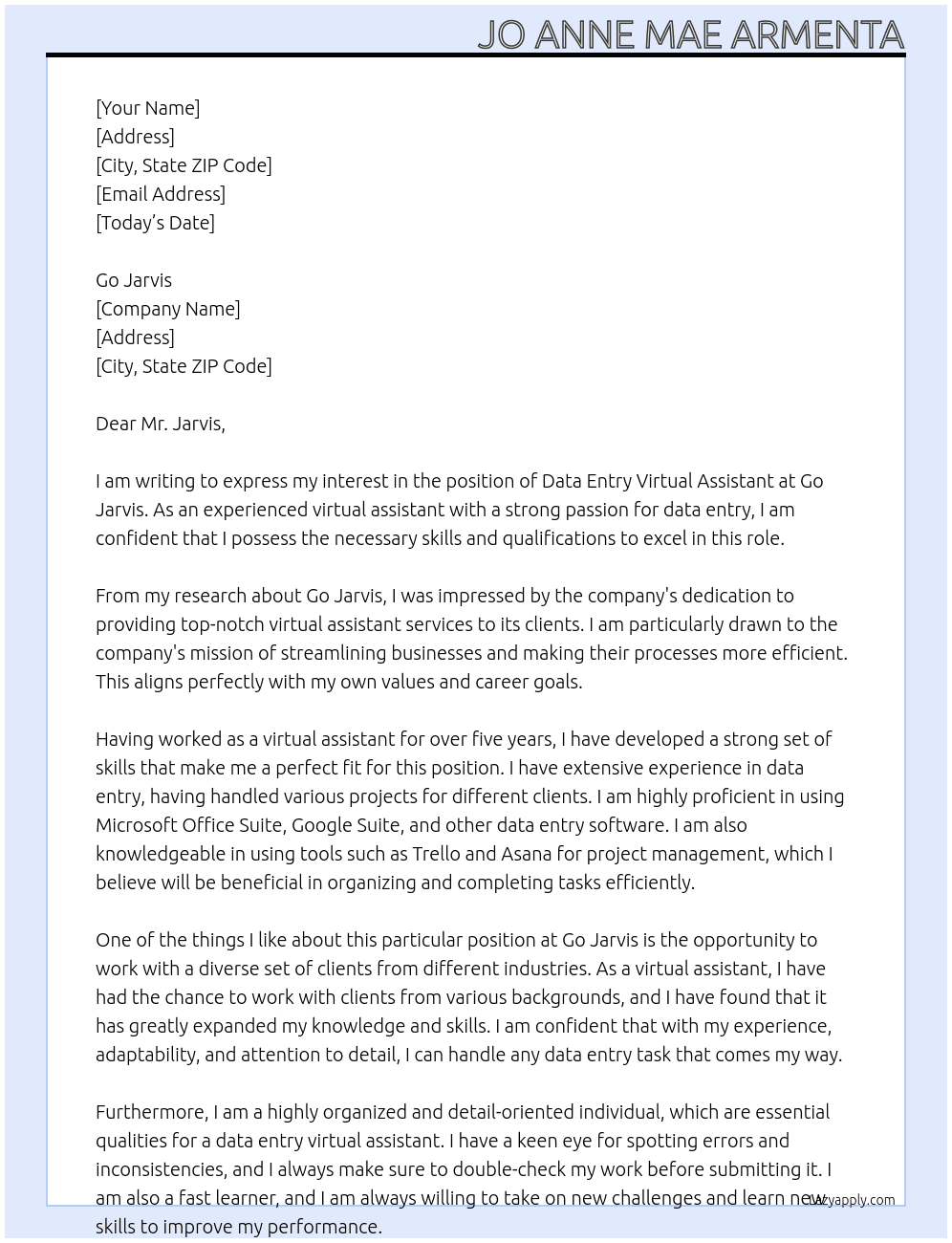 Data entry virtual assistant At Go Jarvis Cover Letter