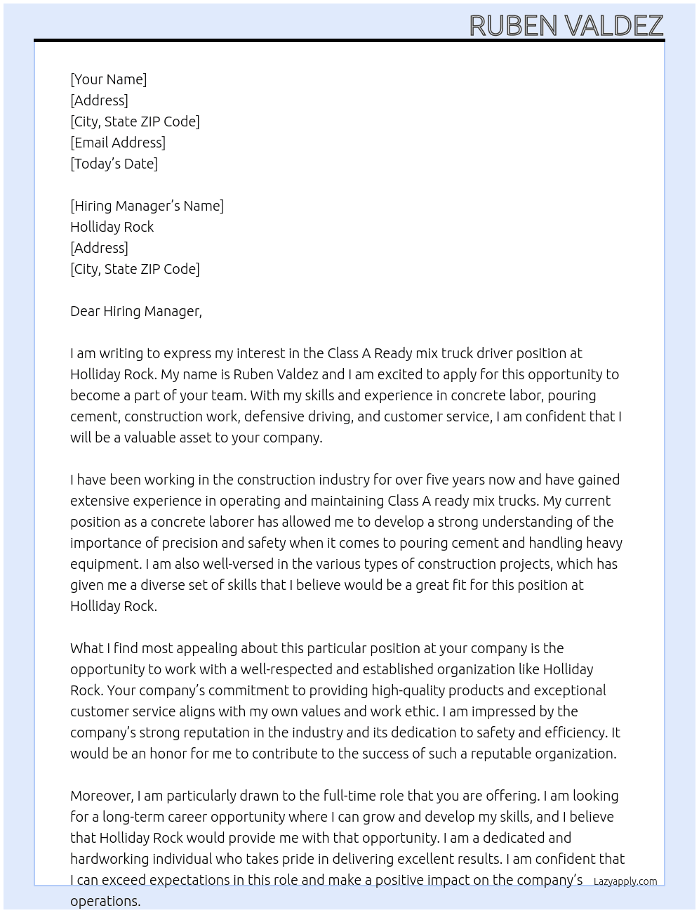Class A Ready mix truck driver At Holliday rock Cover Letter