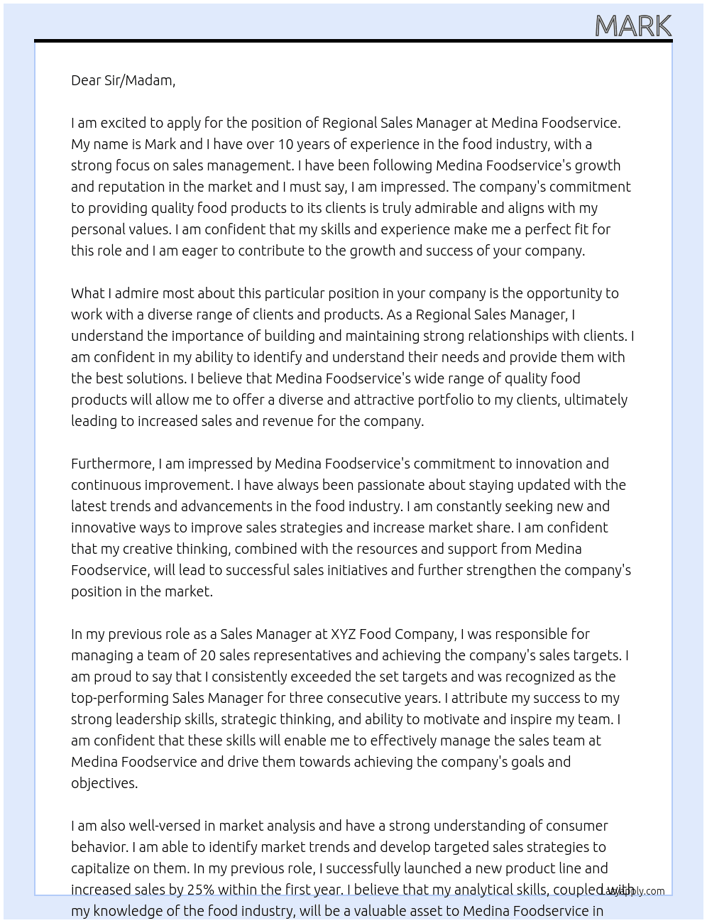 regional sales manager At medina foodservice Cover Letter