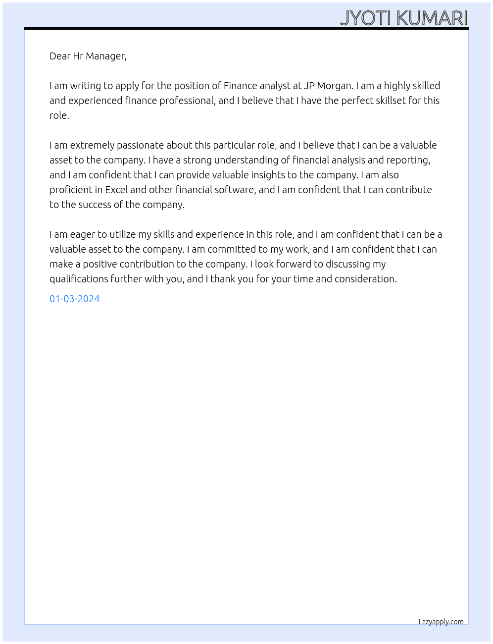 Finance analyst  At JP MORGAN  Cover Letter