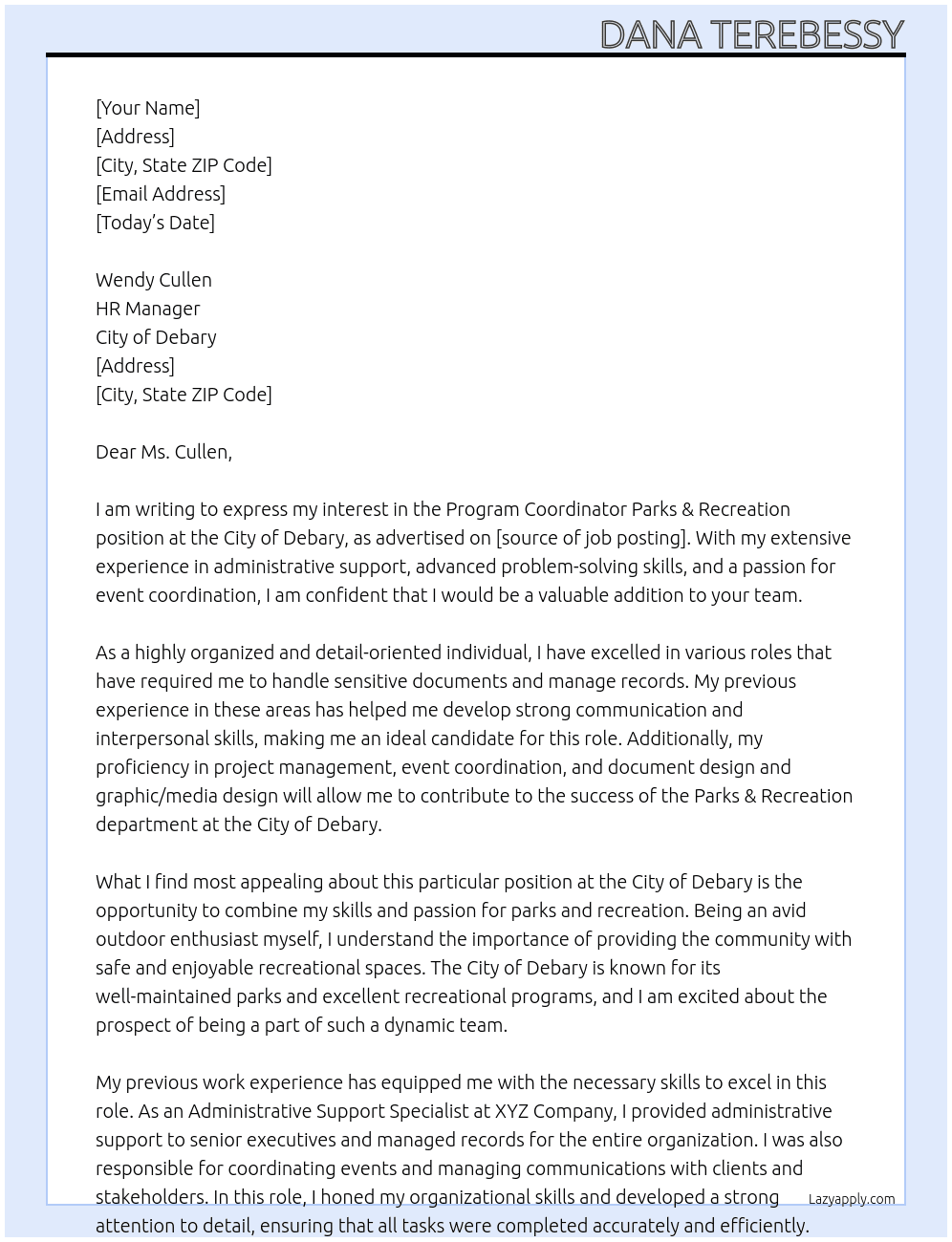 PROGRAM COORDINATOR PARKS & RECREATION At City of Debary Cover Letter
