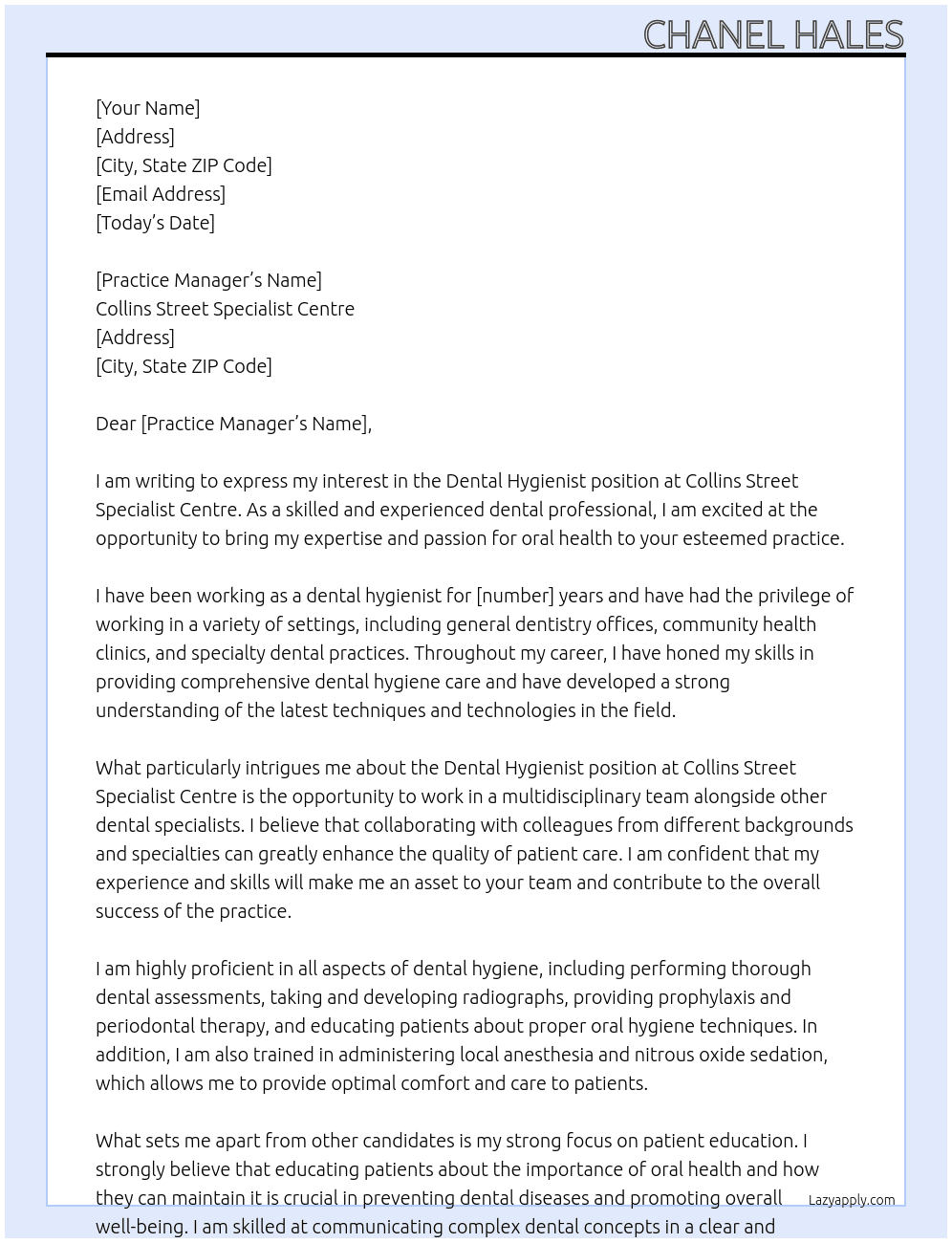 Dental Hygienist At Collins street specialist centre Cover Letter
