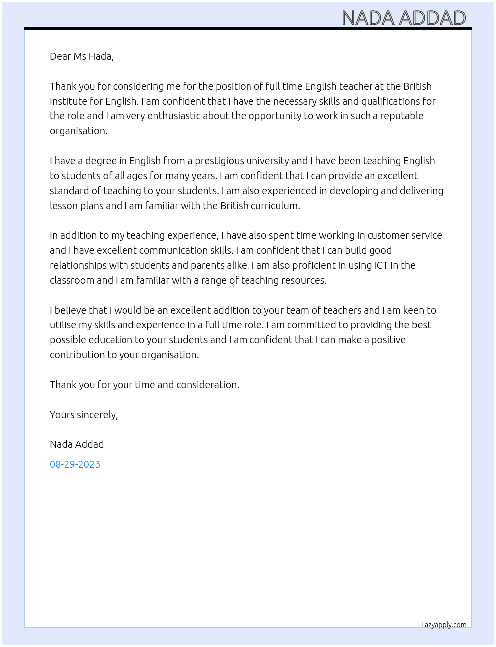 full time english teacher  At british Institute for English  Cover Letter