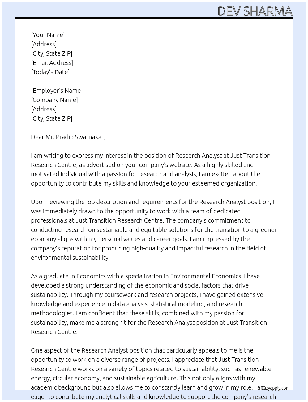 RESEARCH ANALYST  At JUST TRANSITION RESEARCH CENTRE Cover Letter