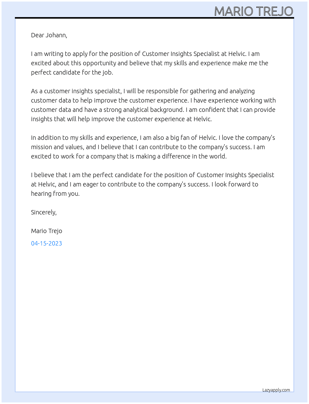 Customer Insights Specialist At Helvic Cover Letter