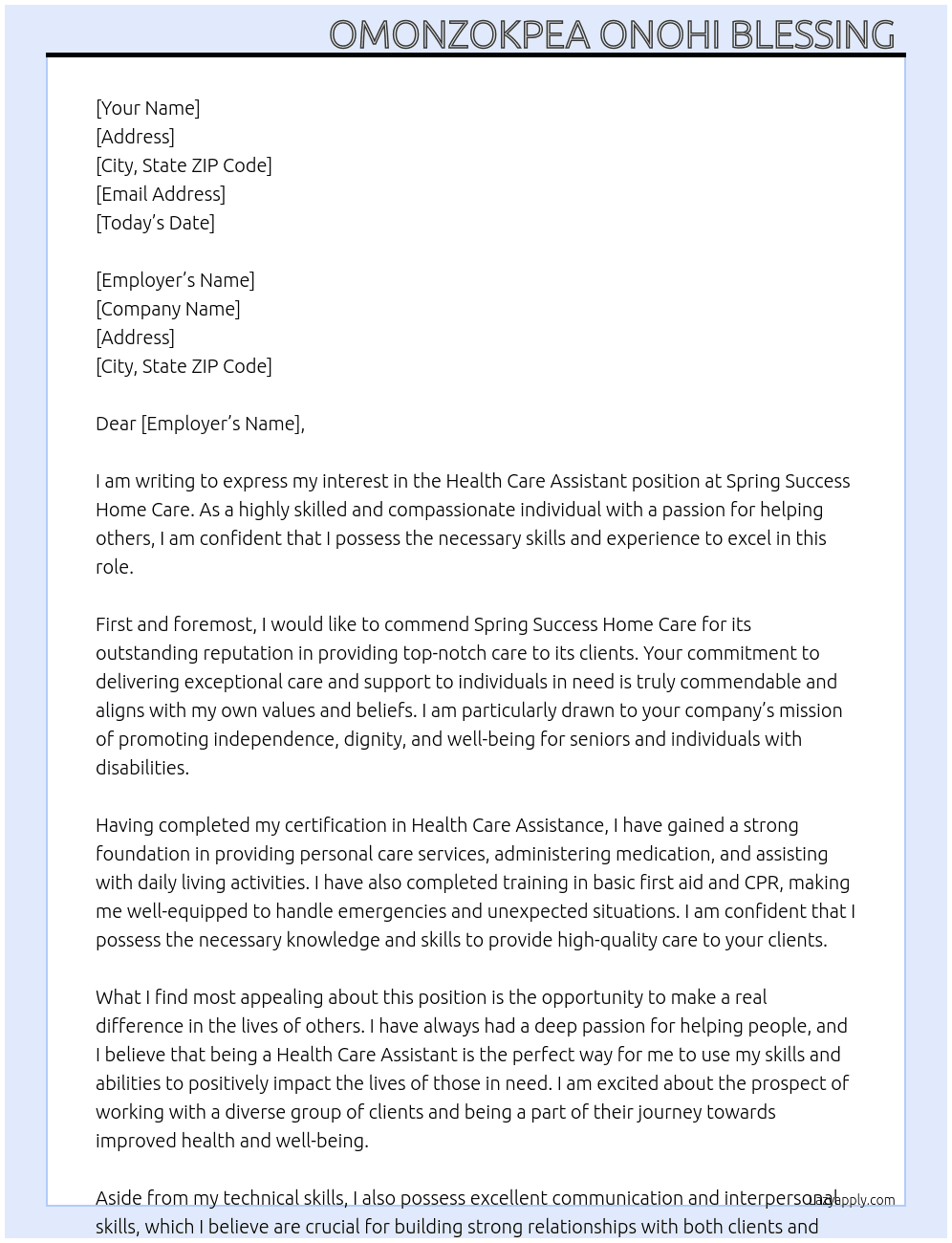 Health care assistant  At Spring success home care  Cover Letter