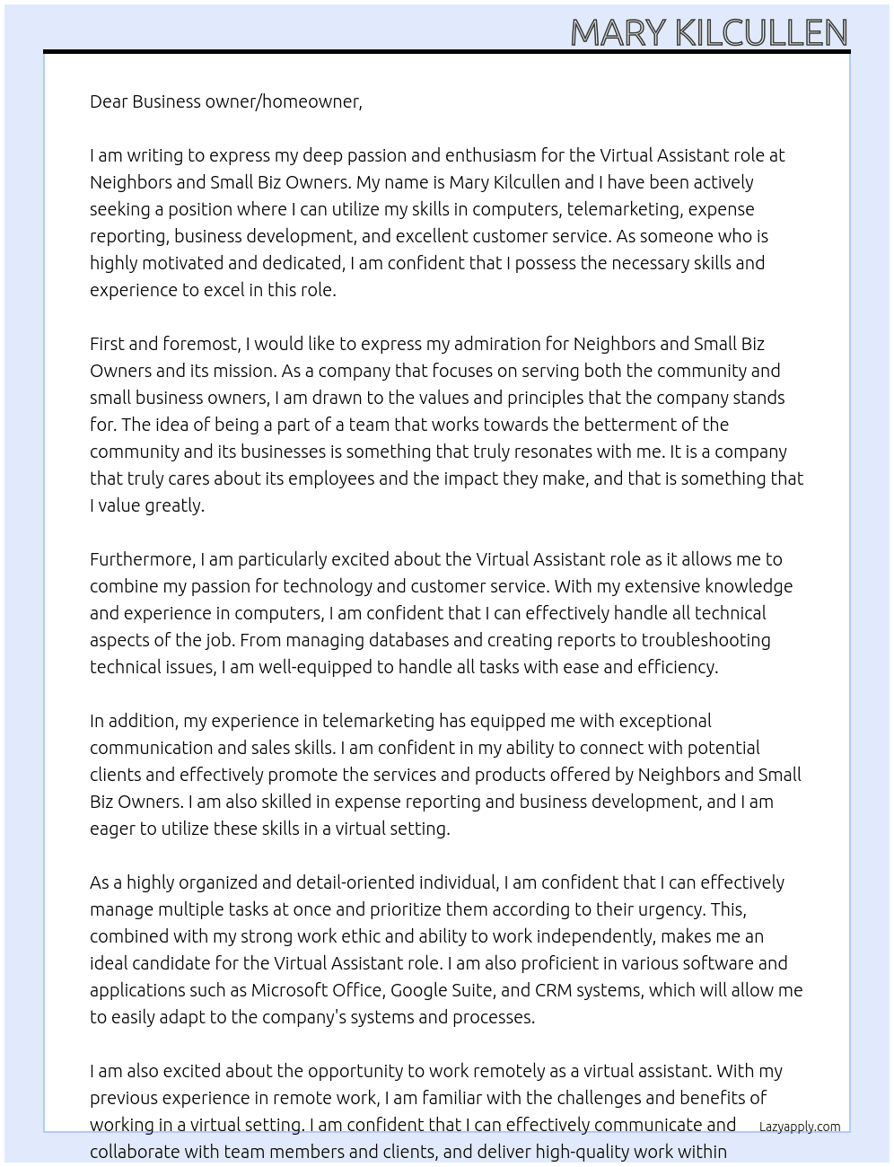Virtual assistant At Neighbors and small biz owners Cover Letter