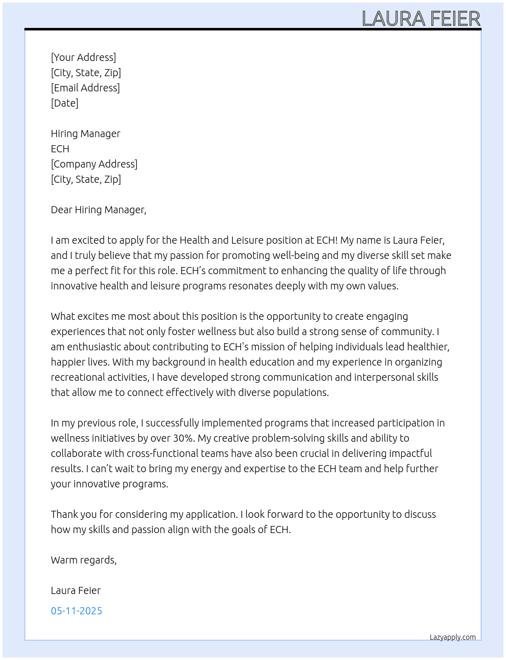 Health and Leisure  At ECH Cover Letter