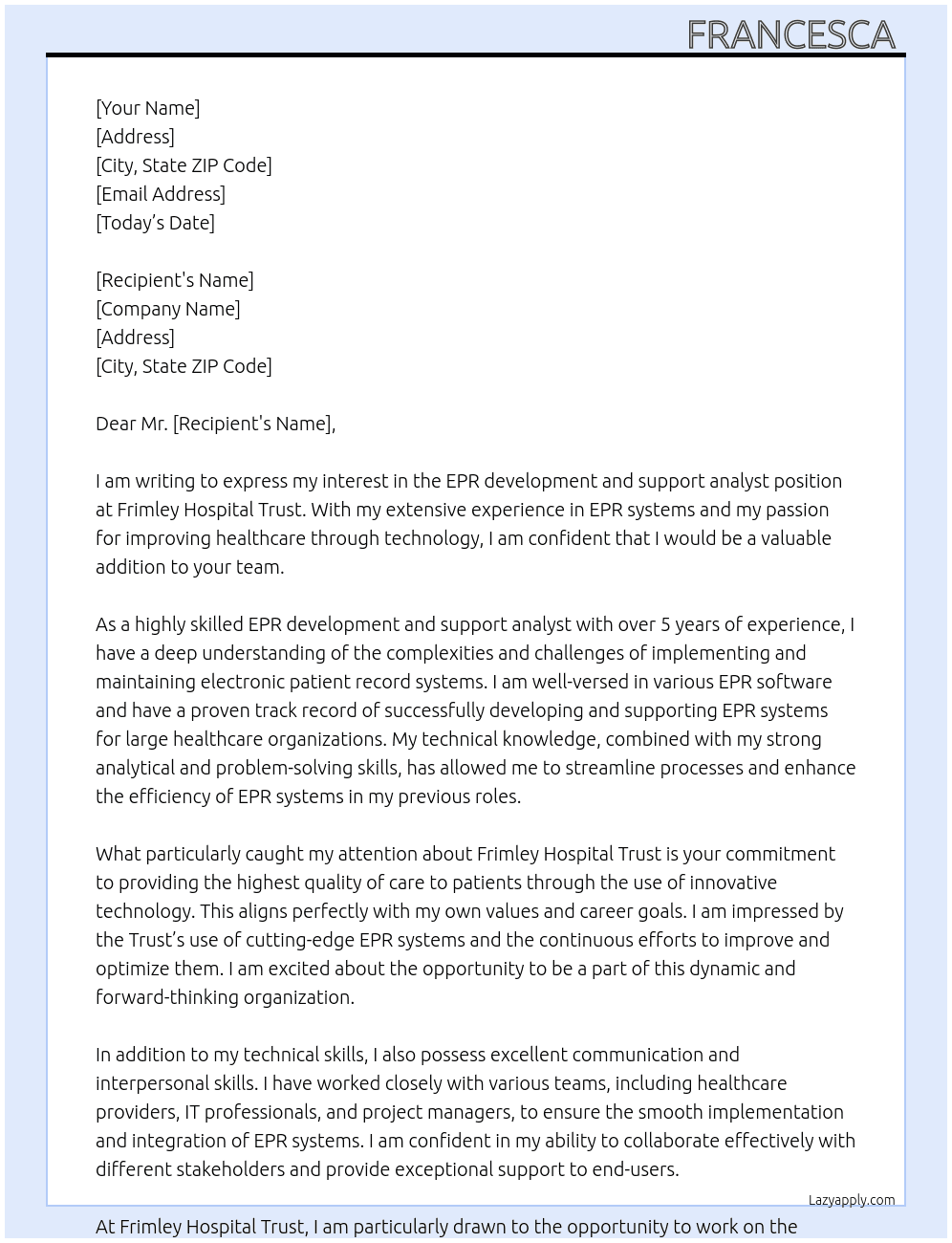 EPR development and support analyst  At Frimley hospital trust  Cover Letter