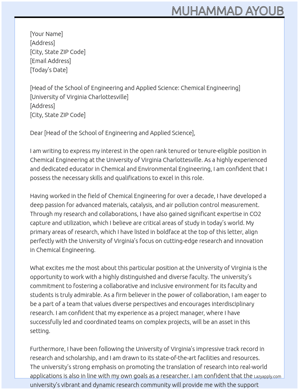 Open rank tenured or tenure-eligible position in Chemical Engineering At University of Virginia Charlottesville Cover Letter