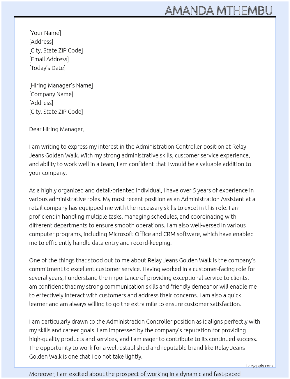 Administration Controller  At Relay Jeans Golden Walk Cover Letter