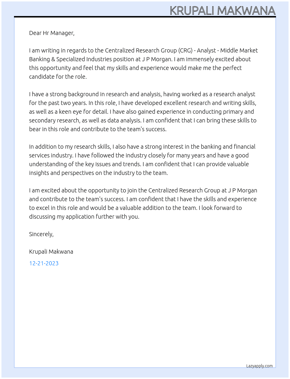 Centralized Research Group (CRG) - Analyst - Middle Market Banking & Specialized Industries At J P Morgan Cover Letter