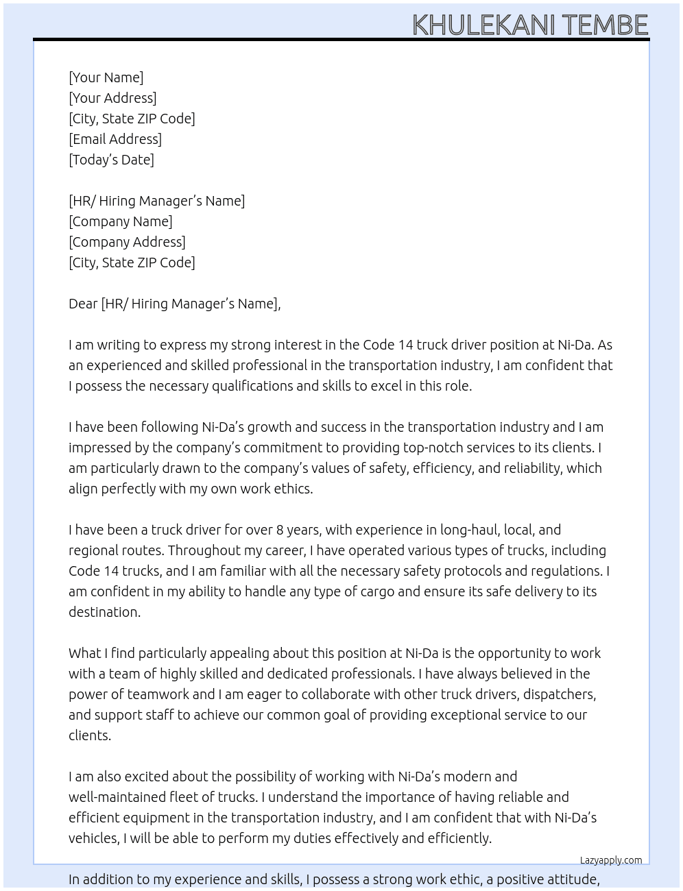 Code 14 truck driver  At Ni-Da Cover Letter