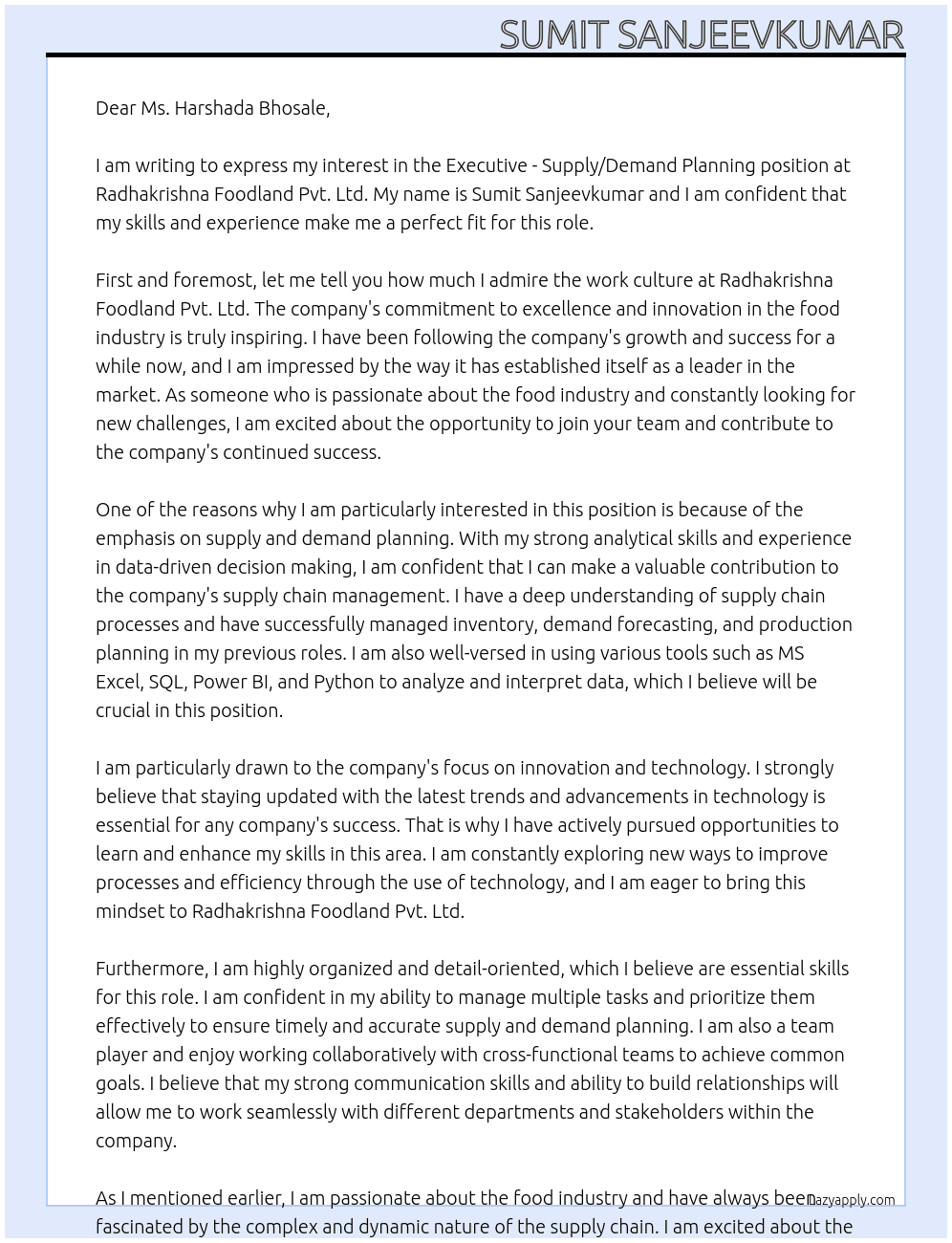 Executive - Supply / Demand Planning At Radhakrishna Foodland Pvt. Ltd Cover Letter