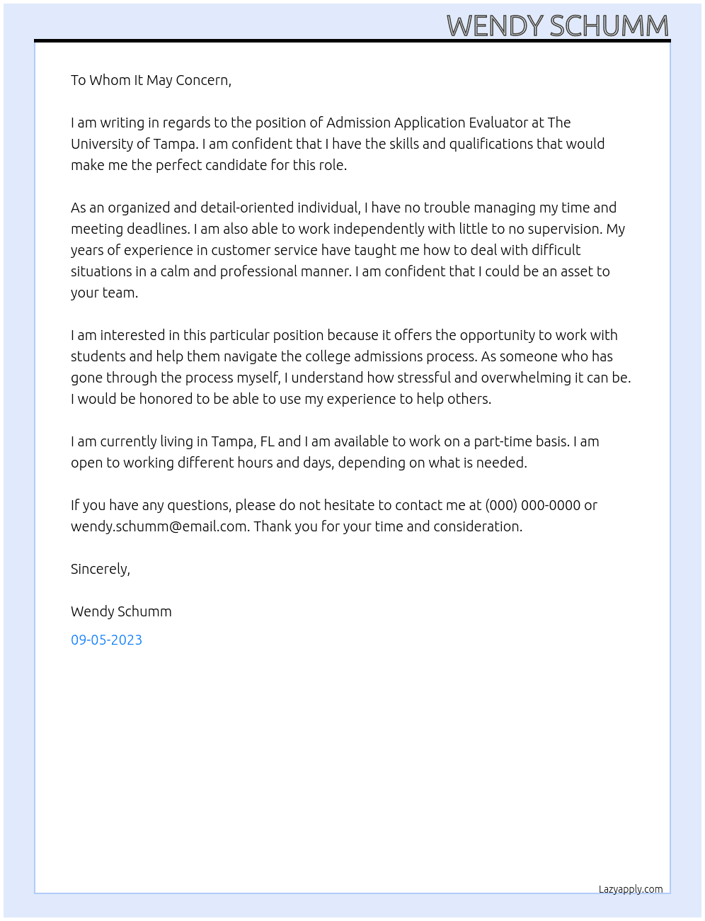 Admission Application Evaluator At The University of Tampa Cover Letter