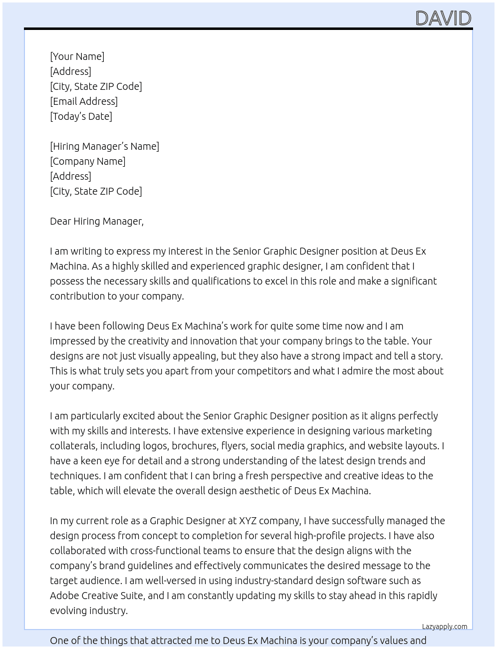 Senior Graphic Designer At Deus Ex Machina Cover Letter