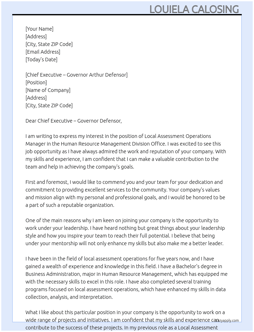 Local assessment operations manager  At Human resource management division office  Cover Letter